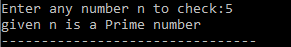 check whether the given number is prime or not