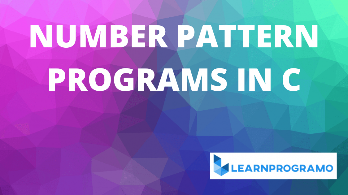 difficult-number-pattern-programs-in-c-archives-learnprogramo