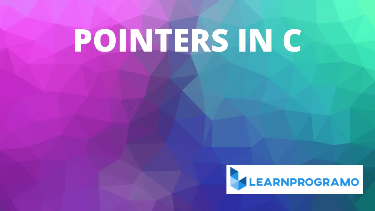 pointers in c,what are pointers in c,c pointers,what are the different types of pointers in c
