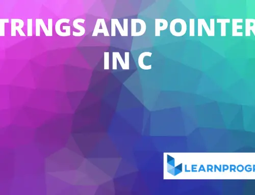 Strings and Pointers in C