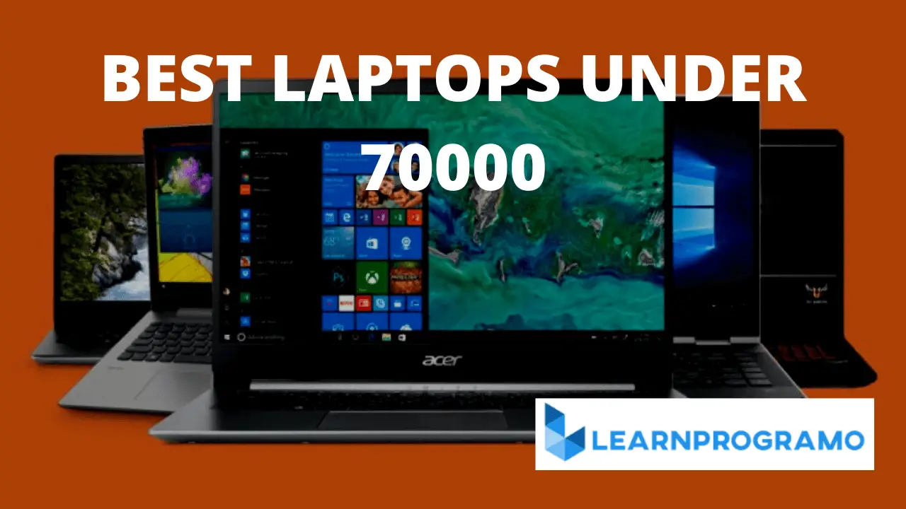 best laptop under 70000, best laptops under 70000,best gaming laptops under 70000, best laptops under 70000 in india
