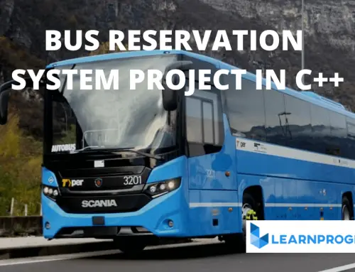 Bus Reservation System Project in C++ [Download With Source Code]