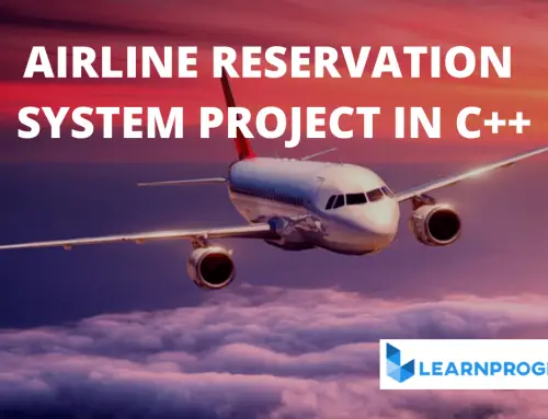 Airline Reservation System Project in C++ [Download with Source Code]